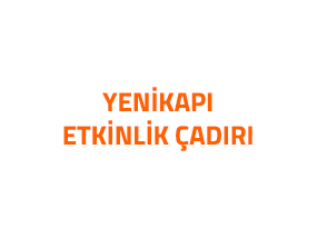 Yenikapı Etkinlik Çadırı